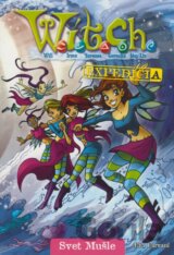 W.I.T.C.H. - Expedícia  - Svet Mušle