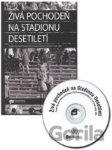 Živá pochodeň na stadionu desetiletí