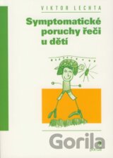 Symptomatické poruchy řeči u dětí