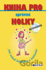 Kniha pro správné holky