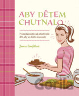Aby dětem chutnalo