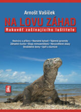 Na lovu záhad
