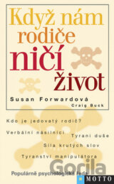 Když nám rodiče ničí život
