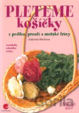 Pleteme košíčky