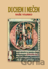 Duchem i mečem
