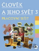 Člověk a jeho svět 3 - pracovní sešit
