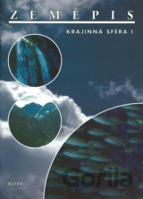 Zeměpis - Krajinná sféra I.