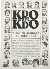 Kdo byl kdo do r.1918