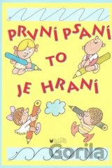 První psaní to je hraní