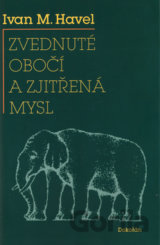 Zvednuté obočí a zjitřená mysl