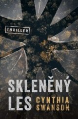 Skleněný les