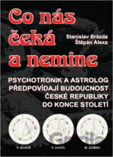Co nás čeká a nemine