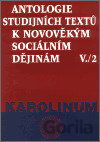 Antologie studijních textů k novověkým sociálním dějinám V./2