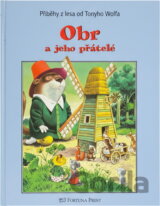 Obr a jeho přátelé