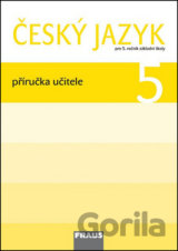 Český jazyk 5 Příručka učitele
