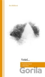 Vešel...
