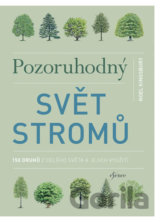 Pozoruhodný svět stromů