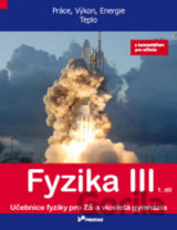 Fyzika III 1. díl s komentářem pro učitele