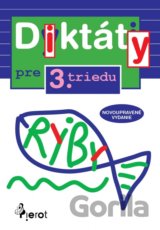 Diktáty pre 3. triedu ZŠ