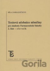 Textová učebnice němčiny pro studenty Farmaceutické fakulty 2. část