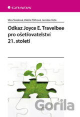 Odkaz Joyce E. Travelbee pro ošetřovatelství 21. století