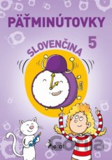 Päťminútovky slovenčina 5. ročník ZŠ