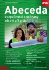 Abeceda bezpečnosti a ochrany zdraví při práci