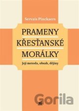 Prameny křesťanské morálky