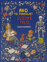 Ako to funguje? Ľudské telo