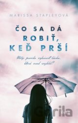 Čo sa dá robiť, keď prší