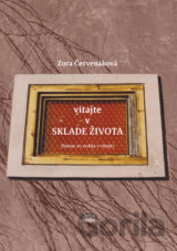 Vitajte v sklade života
