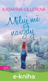 Miluj mě navždy