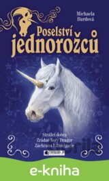 Poselství jednorožců (komplet)