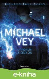 Michael Vey: Uprchlík z cely 25