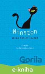 Winston: Velká školní loupež