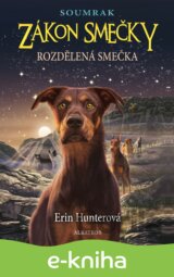 Zákon smečky: Soumrak (1) - Rozdělená smečka