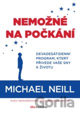 Nemožné na počkání