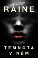 Temnota v něm