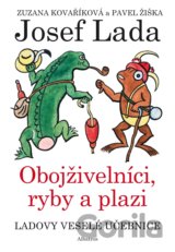 Ladovy veselé učebnice: Obojživelníci, ryby a plazi
