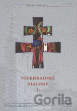 Velehradské dialogy I.