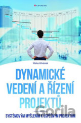 Dynamické vedení a řízení projektů