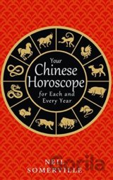 Your Chinese Horoscope for Each and Every Year