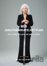 Mír jako podnikatelský plán