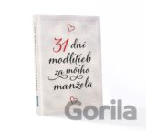31 dní modlitieb za môjho manžela