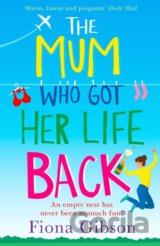 The Mum Who Got Her Life Back