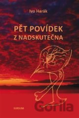Pět povídek z nadskutečna