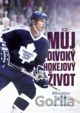 Můj divoký hokejový život