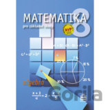 Matematika 8 pro základní školy Algebra