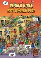 Veselá Bible pro bystré děti