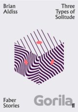 Three Types of Solitude